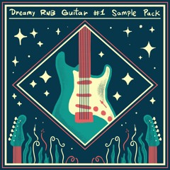 Dreamy RnB Guitar Vol.1