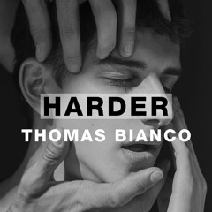 Harder Podcast #144 - Thomas Bianco