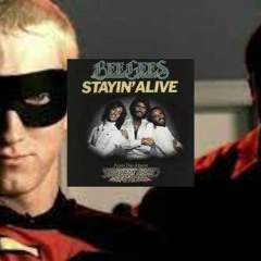 Eminem x Bee Gees (Without Me x Stayin Alive)