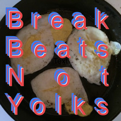 Breakbeats for Breakfast