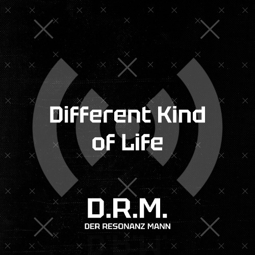 Different Kind of Life