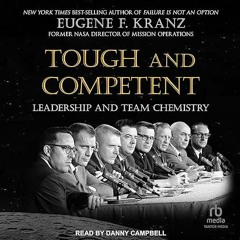 book❤read Tough and Competent: Leadership and Team Chemistry