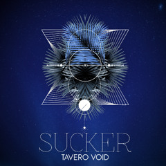 Sucker - Tavero Void | Hardstyle House & Techno Vibe