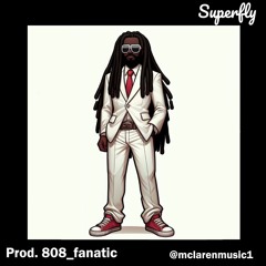 Superfly [prod. 808_fanatic]