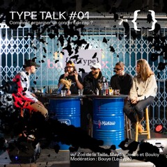 Type Talk #01 : Comment organiser un concert de rap ?