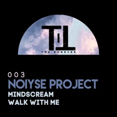 NOIYSE PROJECT - Walk with me  (Original mix)
