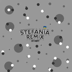 Stefania remix