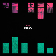 Klon - Pigs (Original Mix)