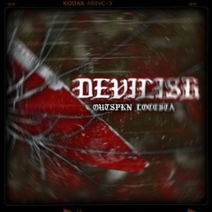 OUTSPKN LOCCSTA - D3VILISH (Official Audio)Prod. By Will Hansford, Steve Chea & WMD