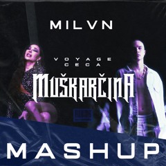 Voyage ft. Ceca - Muskarcina (milvn mashup)