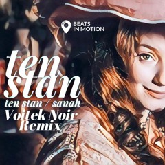 sanah - ten Stan (Voitek Noir Remix)