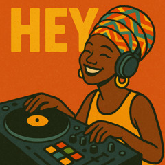 Hey