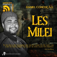 Les Milei with Daniel Conceição