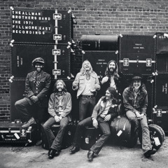 Whipping Post (Live At Fillmore East, June 27, 1971 - Closing Show)