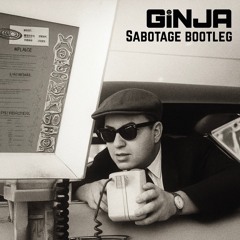 Sabotage (Ginja Bootleg)
