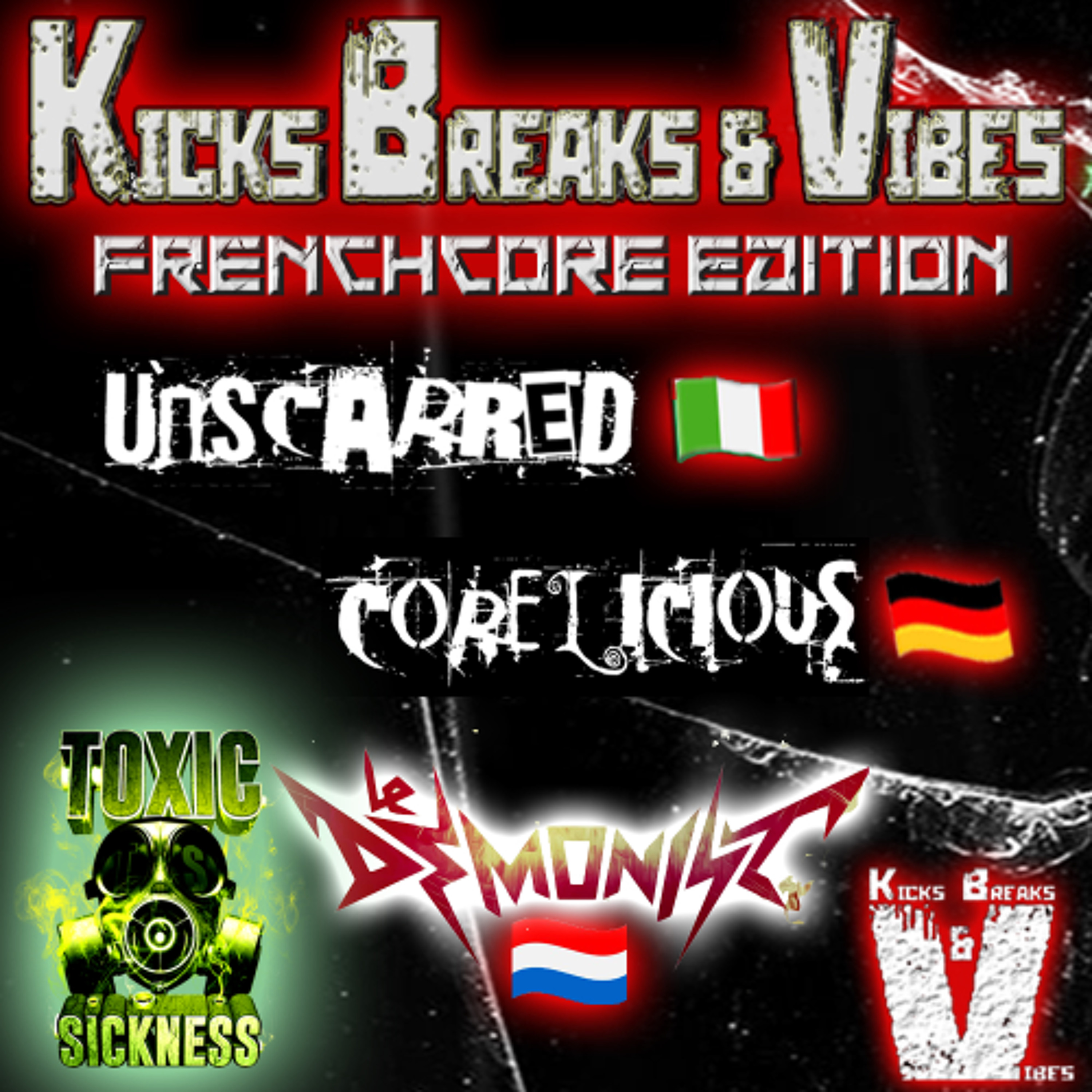 LE DEMONIST / KICKS BREAKS & VIBES SHOW ON TOXIC SICKNESS / SEPTEMBER / 2025