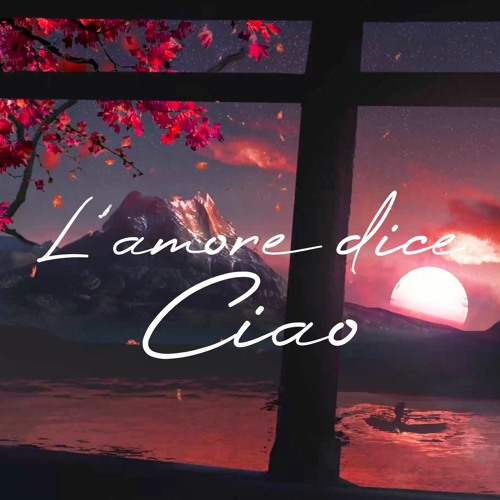 L'amore dice ciao (Slow Take)