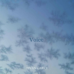 Ivan Garci - Voice (Original Mix)