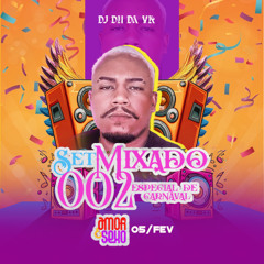 SETMIXADO AMOR E SEXO ESPECIAL DE CARNAVAL 002