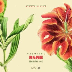 PREMIERE: r4ne - Behind The Logic [Prototype]