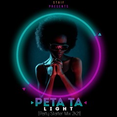 Light - Πέτα Τα (STAiF Party Starter Mix 2k21)