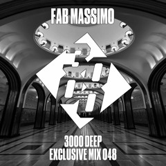 Fab Massimo - 3000 Deep Exclusive Mix 048