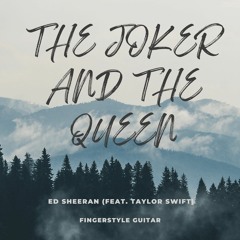 Ed Sheeran - The Joker And The Queen (feat. Taylor Swift)