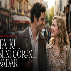 Ta Ki Seni Görene Kadar