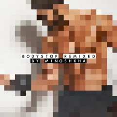 Minoshkha Remix - Hook N Sling X The Stickmen Project X YOU - Bodystop
