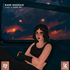 Babe khodam (ft casi)