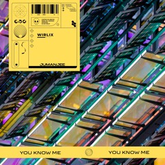 Jumanjee- You Know Me (original Mix)