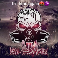 DevilSpeedMaster- It's Time Again ( Preview )