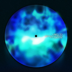 Used To - Ben Malka Edit [FREE D/L] ft. Jordanne