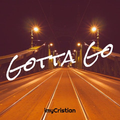 Gotta Go