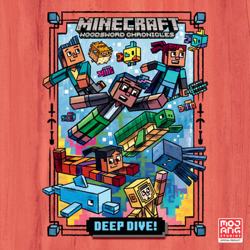 Deep Dive! (Minecraft Woodsword Chronicles #3) by Nick  Eliopulos, read by Keylor Leigh