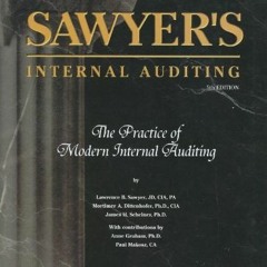 Access PDF 📄 Sawyer's Internal Auditing: The Practice of Modern Internal Auditing by