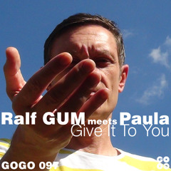 Give It To You (Ralf GUM Main Mix)