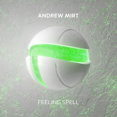Feeling Spell (Extended Mix)