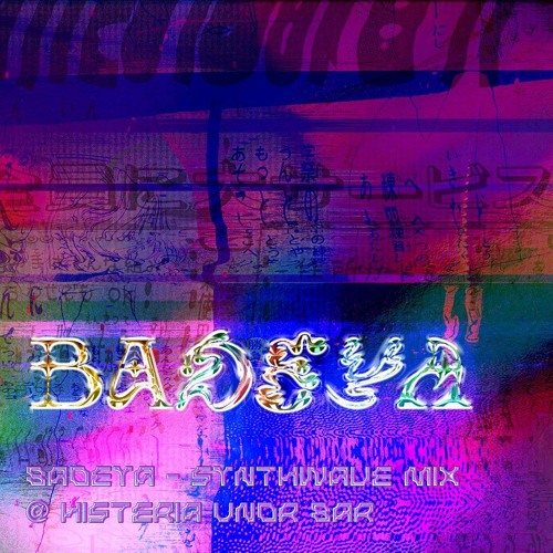54RADIO #003 - Badeya - Synthwave Mix @ Histeria/UNDR Bar
