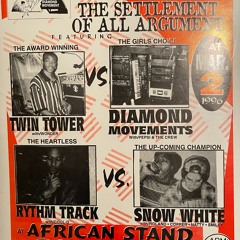 TWIN TOWER VS DIAMOND MOVEMENTS VS RHTM TRACK VS SNOWHITE SOUND - EAST ORANGE, NJ -3 - 3-96