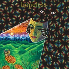 Hopeless (ft. Antoine Rigaut)