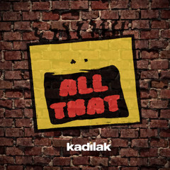 All That  [FREE DOWNLOAD]