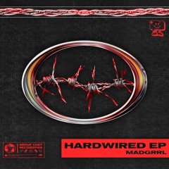 MADGRRL HARDWIRED EP
