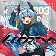 [M3秋2022] LIBEREX 003 Crossfade