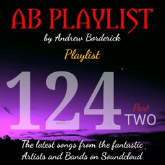 AB Playlist 124 Part 2