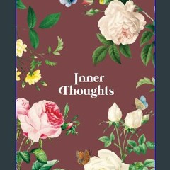 [PDF] eBOOK Read ✨ Inner Thoughts Notebook. Cute Vintage Pink Botanical Floral Flowers. Funny Sayi