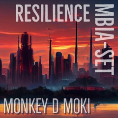 MonkeyDMoki // Resillience // Mbia-Set 15thMarch // 142 BPM Psytrance and Proggy