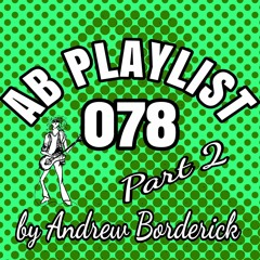 AB Playlist 078 Part 2