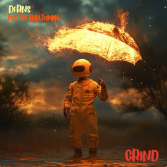Justin Benjamin & DFRNS - “GRIND”