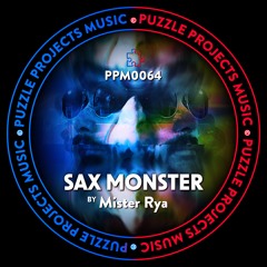 SAX MONSTER BY Mister Rya 🇺🇸 (PuzzleProjectsMusic)
